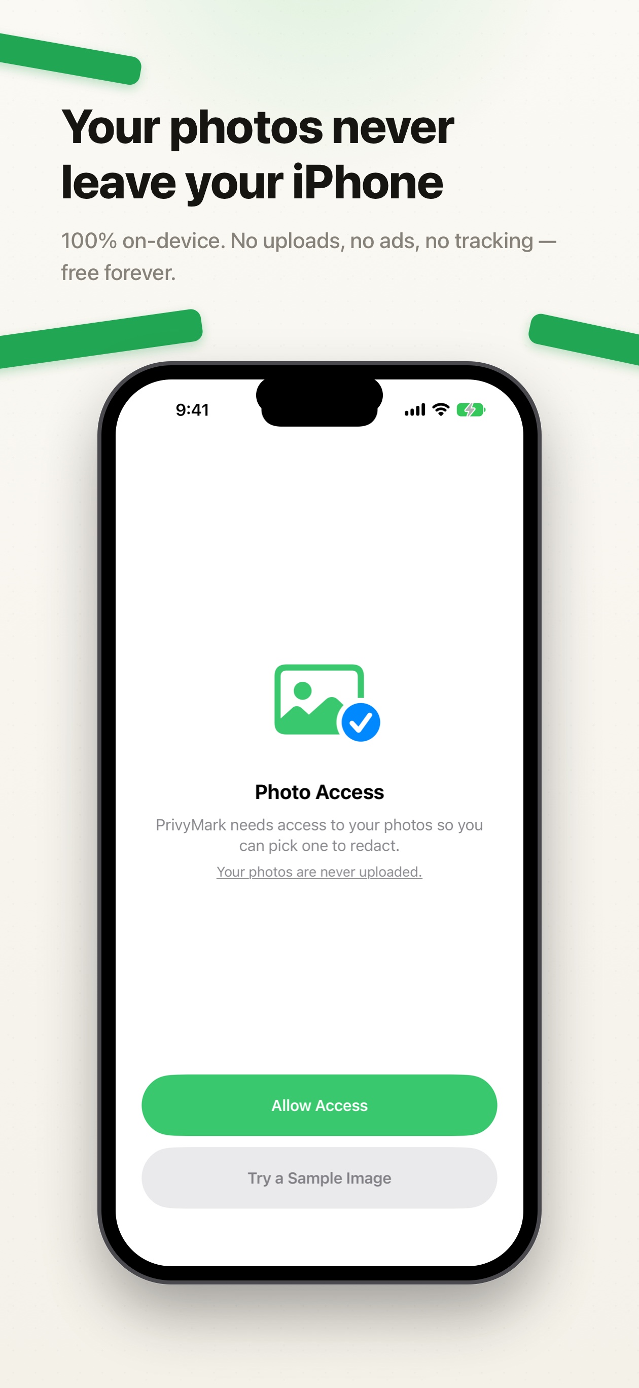 Photo access screen — your photos are never uploaded